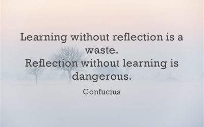 “We do not learn from experience… we learn from reflecting on experience.” ― John Dewey