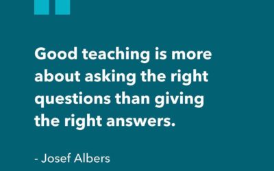 Good teaching is more about asking the questions than giving the right answers. يدور التدريس الجيد حول طرح الأسئلة الصحيحة وليس إعطاء الإجابات الصحيحة